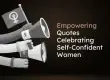 Megaphones promoting women's empowerment quotes