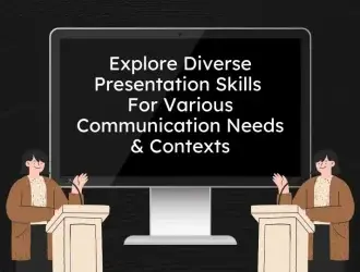 Diverse presentation skills for effective communication