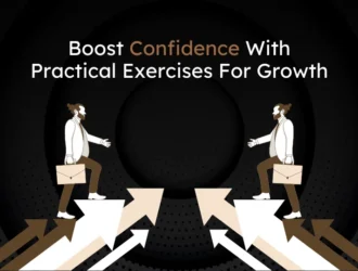 Activities And Exercises To Build Self Confidence 1