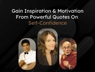 Inspiration and motivation for self-confidence