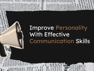 Communication Skills and Personality Development