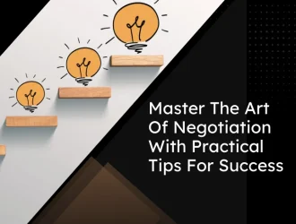 Steps to mastering negotiation skills