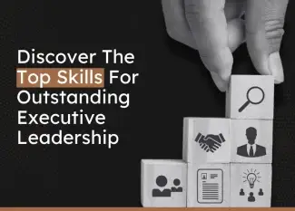 Top skills for executive leadership success