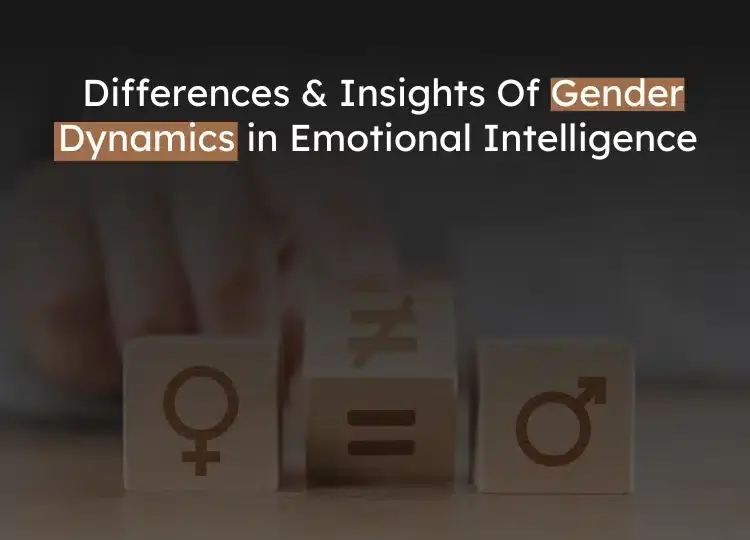 Gender dynamics in emotional intelligence