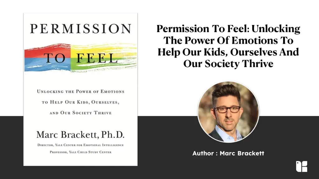 Explore Emotional Intelligence Book cover of Permission To Feel