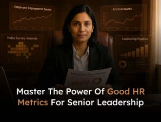 Good HR Metrics To Present To Senior Leadership