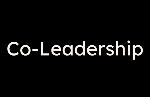 Co-Leadership Program for Leaders Growth