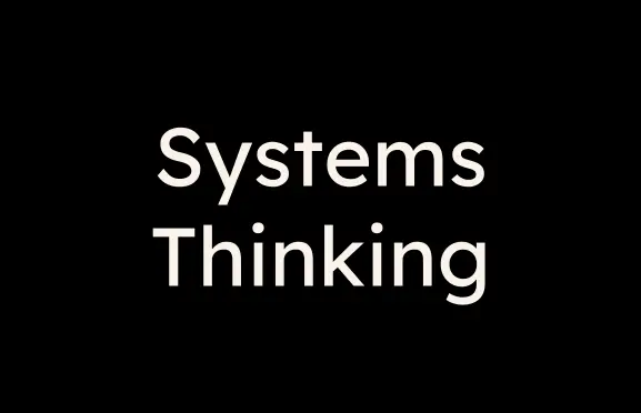 Concept of Systems Thinking in leadership